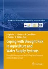 book Coping with Drought Risk in Agriculture and Water Supply Systems: Drought Management and Policy Development in the Mediterranean