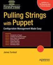 book Pulling Strings with Puppet: Configuration Management Made Easy