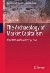 book The Archaeology of Market Capitalism: A Western Australian Perspective