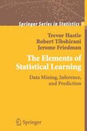 book The Elements of Statistical Learning: Data Mining, Inference, and Prediction