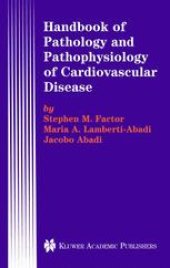 book Handbook of Pathology and Pathophysiology of Cardiovascular Disease