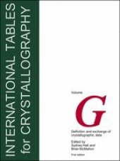 book International Tables for Crystallography Volume G: Definition and exchange of crystallographic data