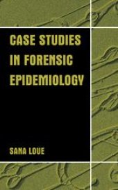 book Case Studies in Forensic Epidemiology