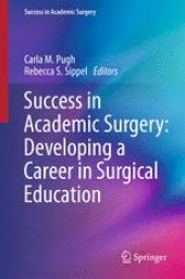 book Success in Academic Surgery: Developing a Career in Surgical Education