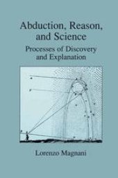 book Abduction, Reason and Science: Processes of Discovery and Explanation