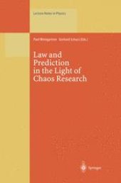 book Law and Prediction in the Light of Chaos Research