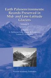 book Earth Paleoenvironments: Records Preserved in Mid- and Low-Latitude Glaciers