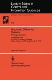 book Stochastic Differential Systems Filtering and Control: Proceedings of the IFIP-WG 7/1 Working Conference Vilnius, Lithuania, USSR, Aug. 28–Sept. 2, 1978