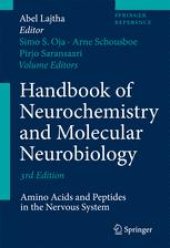 book Handbook of Neurochemistry and Molecular Neurobiology: Amino Acids and Peptides in the Nervous System