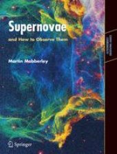 book Supernovae and How to Observe Them