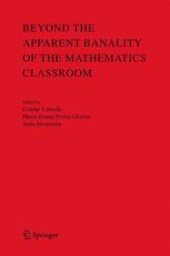 book Beyond the Apparent Banality of the Mathematics Classroom