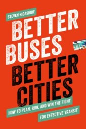 book Better Buses, Better Cities