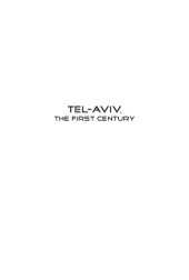 book Tel-Aviv, the First Century: Visions, Designs, Actualities