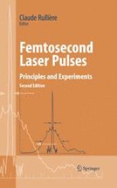 book Femtosecond Laser Pulses: Principles and Experiments