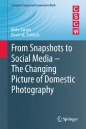 book From Snapshots to Social Media - The Changing Picture of Domestic Photography