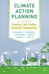 book Climate Action Planning: A Guide to Creating Low-Carbon, Resilient Communities