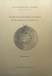 book Vendel Period Bracteates on Gotland: On the Significance of Germanic Art