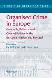 book Organised Crime in Europe: Concepts, Patterns and Control Policies in the European Union and Beyond