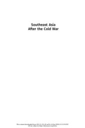 book Southeast Asia After the Cold War: A Contemporary History