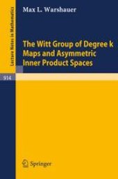 book The Witt Group of Degree k Maps and Asymmetric Inner Product Spaces