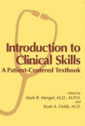 book Introduction to Clinical Skills: A Patient-Centered Textbook