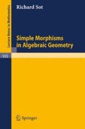 book Simple Morphisms in Algebraic Geometry