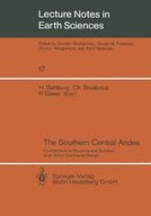 book The Southern Central Andes: Contributions to Structure and Evolution of an Active Continental Margin