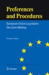 book Preferences and Procedures: European Union Legislative Decision-Making