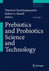 book Prebiotics and Probiotics Science and Technology