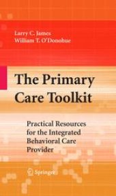 book The Primary Care Toolkit: Practical Resources for the Integrated Behavioral Care Provider