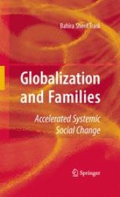 book Globalization and Families: Accelerated Systemic Social Change