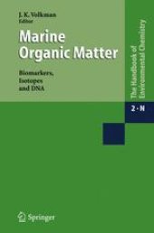 book Marine Organic Matter: Biomarkers, Isotopes and DNA