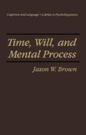 book Time, Will, and Mental Process