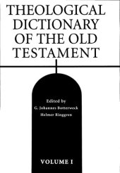 book Theological dictionary of the Old Testament (Volume 1)