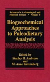 book Biogeochemical Approaches to Paleodietary Analysis