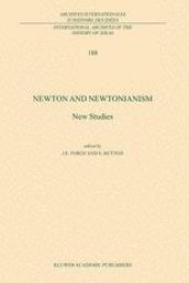 book Newton and Newtonianism: New Studies