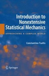 book Introduction to Nonextensive Statistical Mechanics: Approaching a Complex World