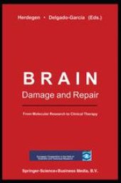 book Brain Damage and Repair: From Molecular Research to Clinical Therapy