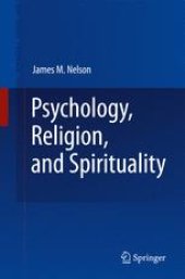 book Psychology, Religion, and Spirituality