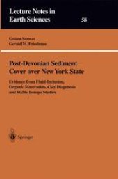 book Post-Devonian Sediment Cover over New York State: Evidence from Fluid-Inclusion, Organic Maturation, Clay Diagenesis and Stable Isotope Studies