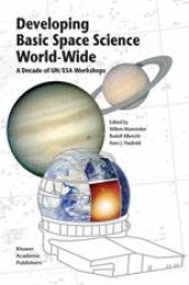 book Developing Basic Space Science World-Wide: A Decade of UN/ESA Workshops