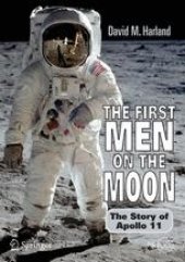 book The First Men on the Moon: The Story of Apollo 11