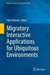 book Migratory Interactive Applications for Ubiquitous Environments