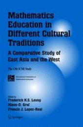 book Mathematics Education in Different Cultural Traditions-A Comparative Study of East Asia and the West: The 13th ICMI Study