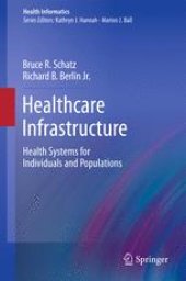 book Healthcare Infrastructure: Health Systems for Individuals and Populations