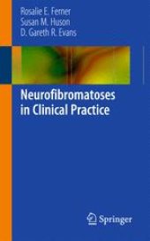 book Neurofibromatoses in Clinical Practice