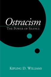 book Ostracism: The Power of Silence