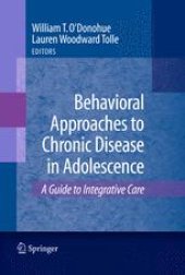 book Behavioral Approaches to Chronic Disease in Adolescence: A Guide to Integrative Care