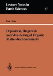 book Deposition, Diagenesis and Weathering of Organic Matter-Rich Sediments