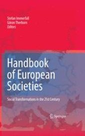 book Handbook of European Societies: Social Transformations in the 21st Century